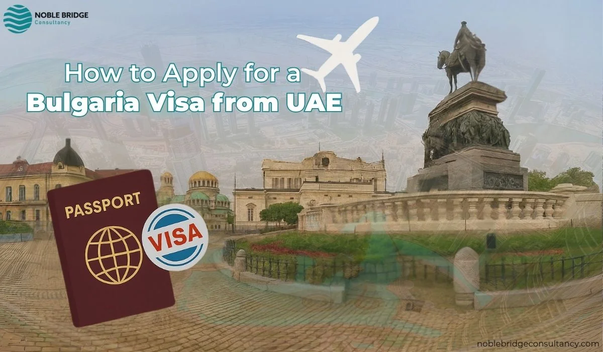 BULGARIA VISA GUIDE FOR UAE RESIDENTS