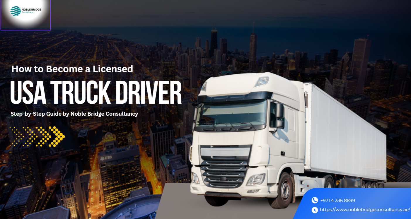 How to Become a Licensed USA truck driver
