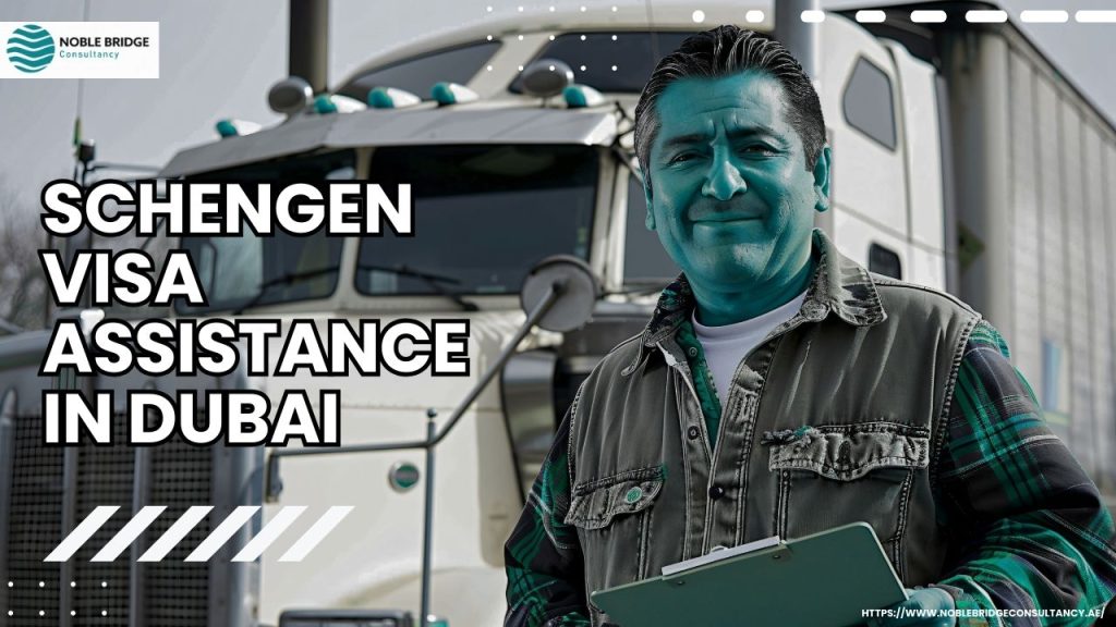 Schengen Visa Assistance in Dubai