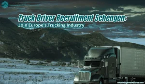 Truck Driver Recruitment Schengen